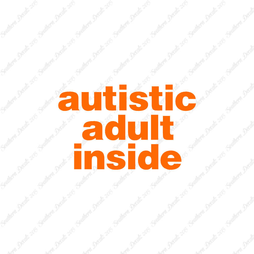 Autistic Adult Inside