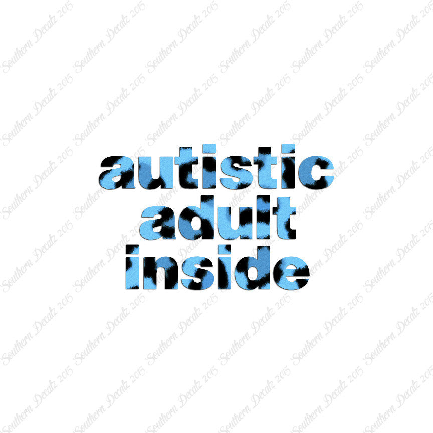 Autistic Adult Inside