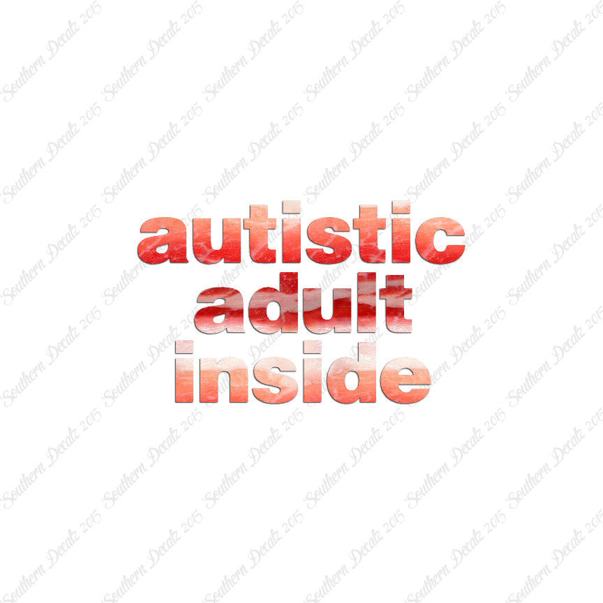 Autistic Adult Inside