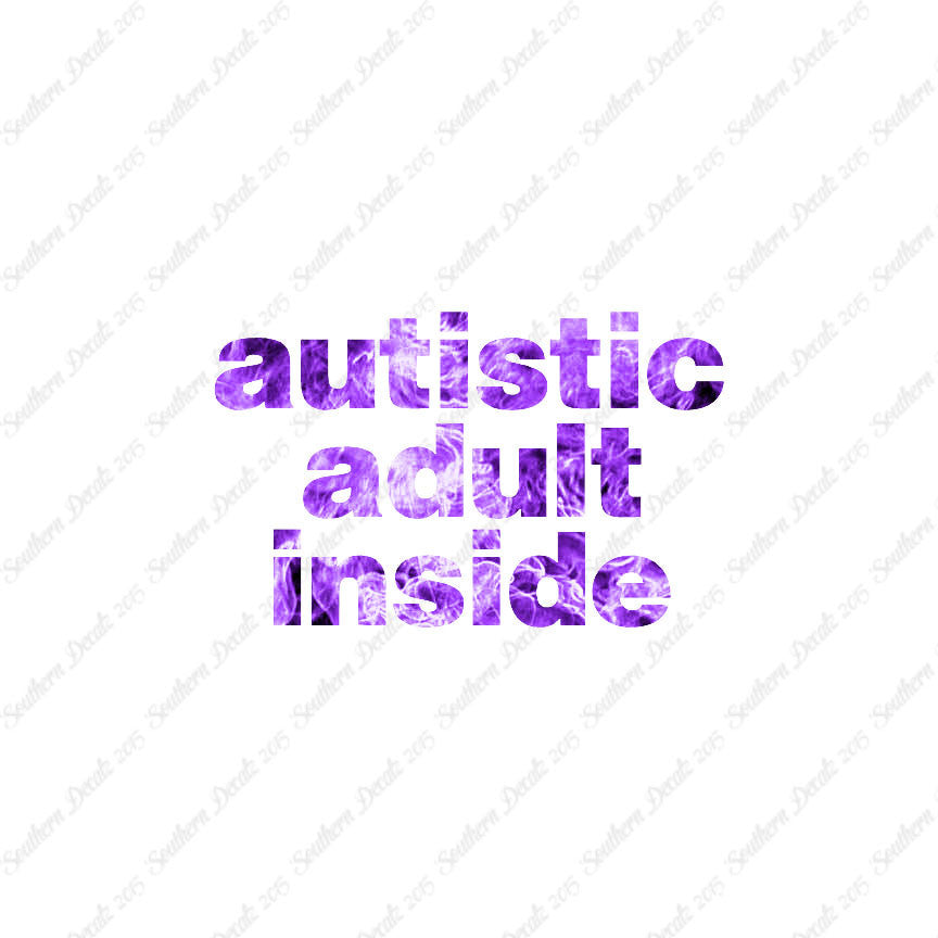 Autistic Adult Inside
