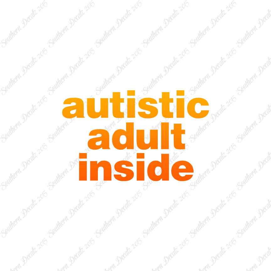 Autistic Adult Inside