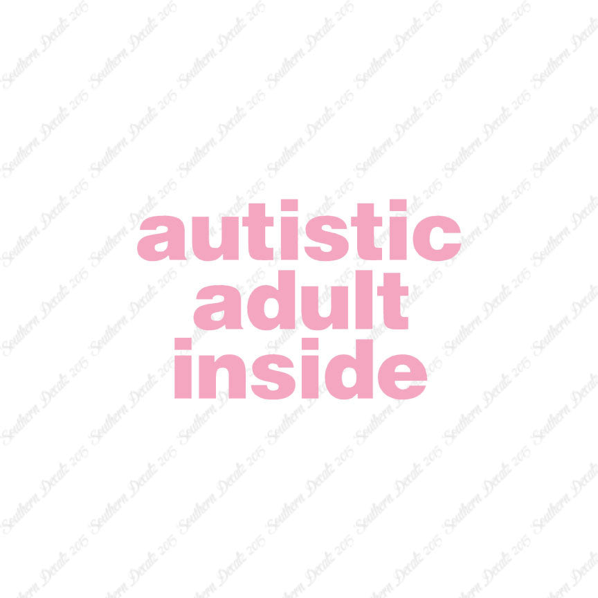 Autistic Adult Inside