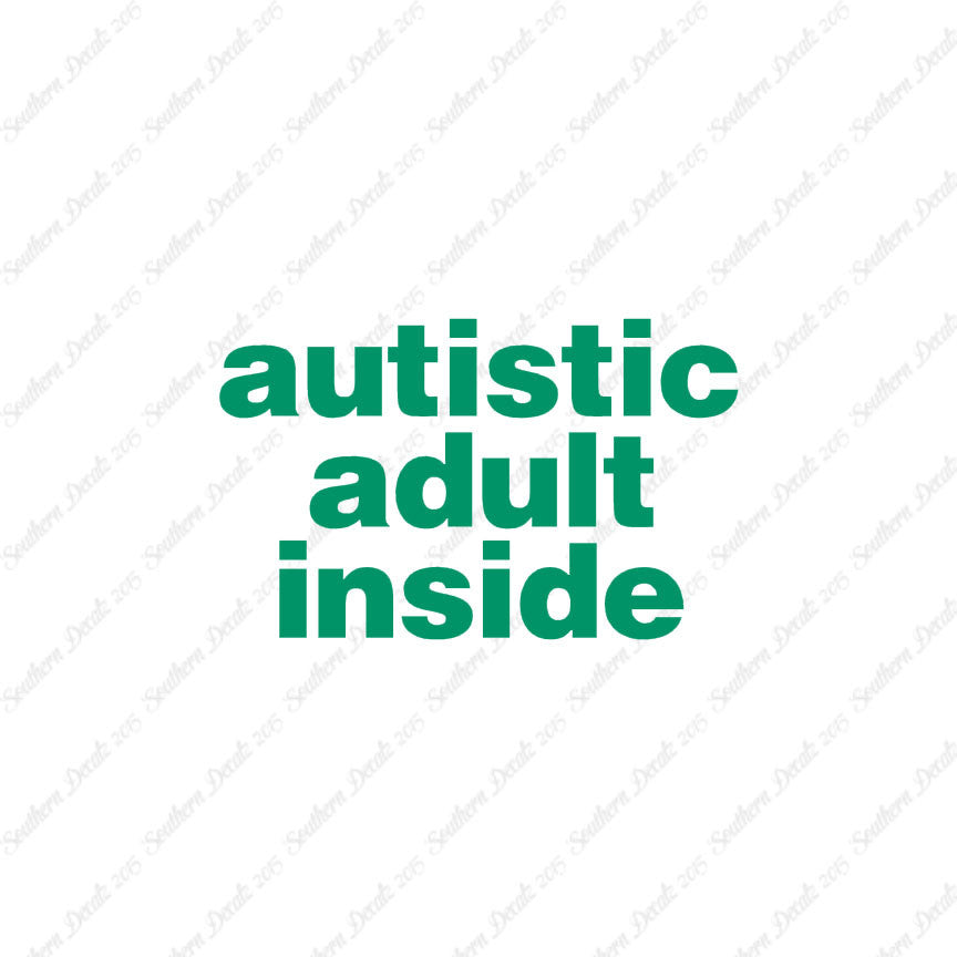 Autistic Adult Inside