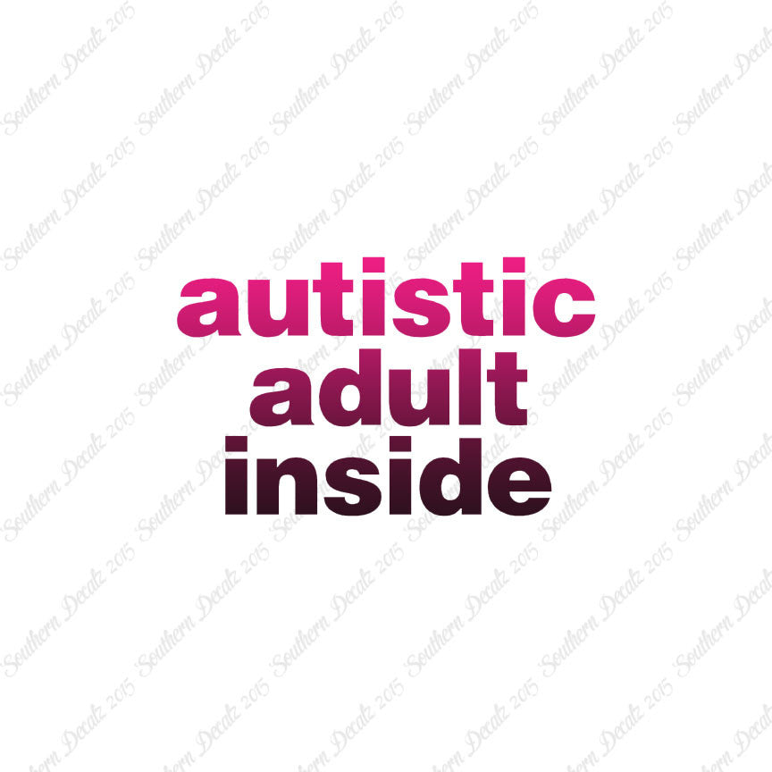 Autistic Adult Inside