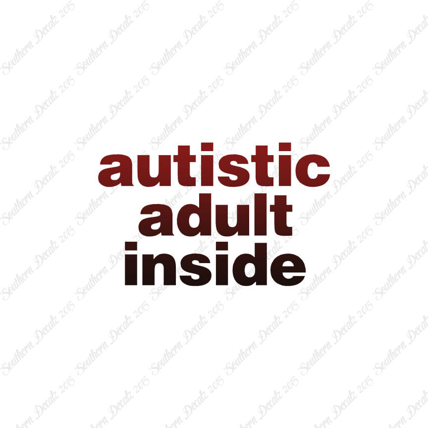 Autistic Adult Inside
