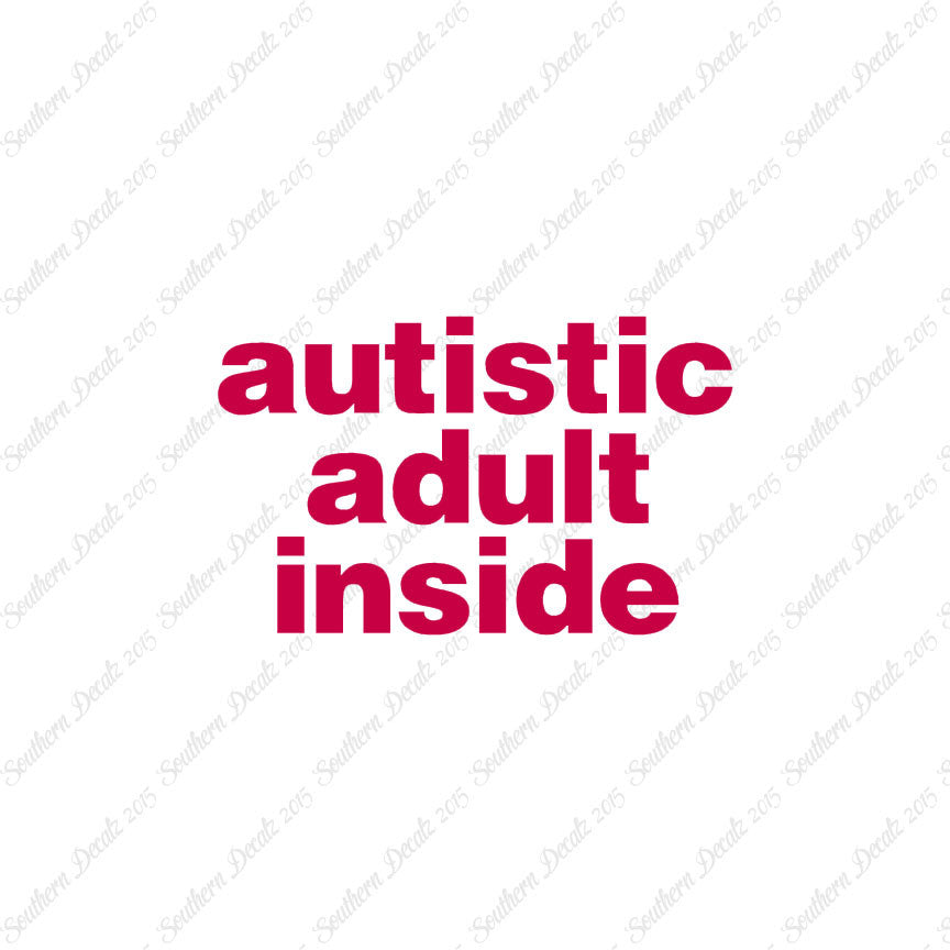 Autistic Adult Inside