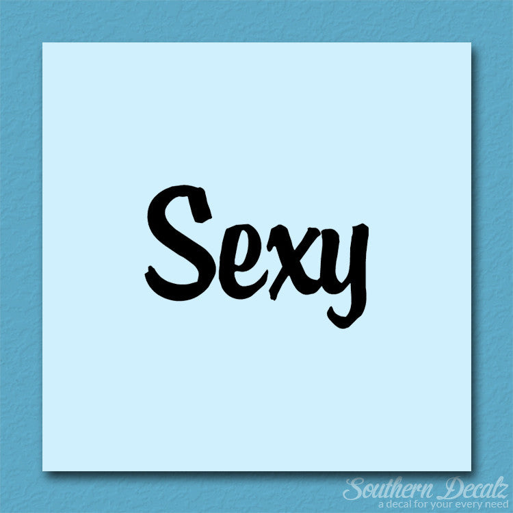 Sexy