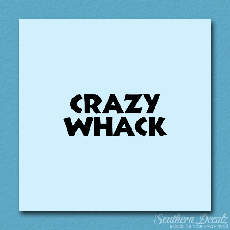 Crazy Whack