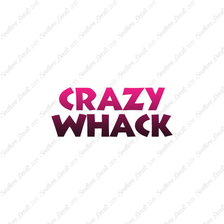 Crazy Whack