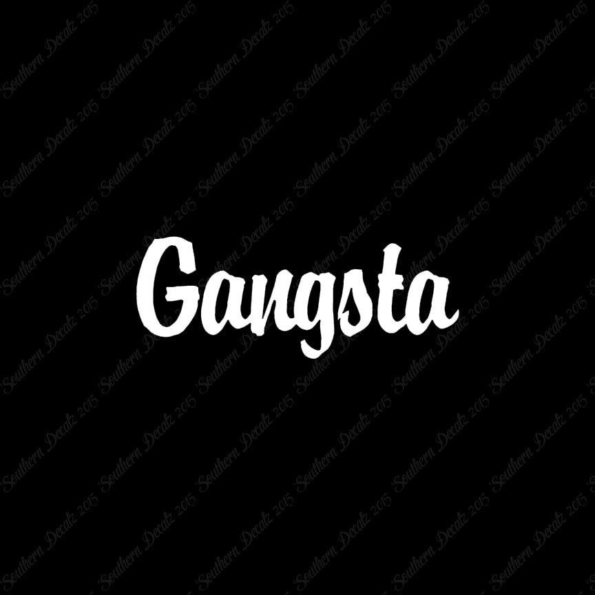 Gangsta Gangster