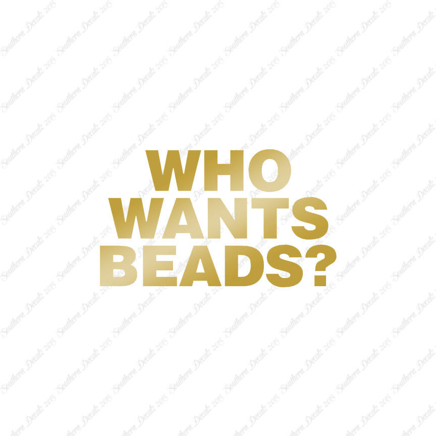 Who Wants Beads