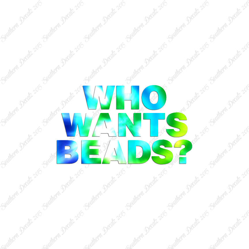 Who Wants Beads