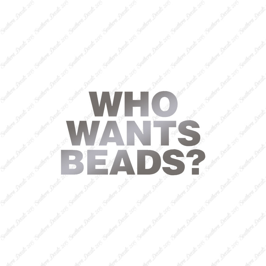 Who Wants Beads