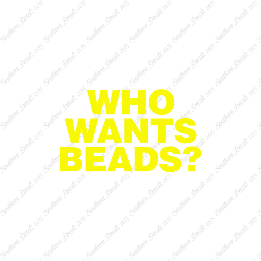 Who Wants Beads