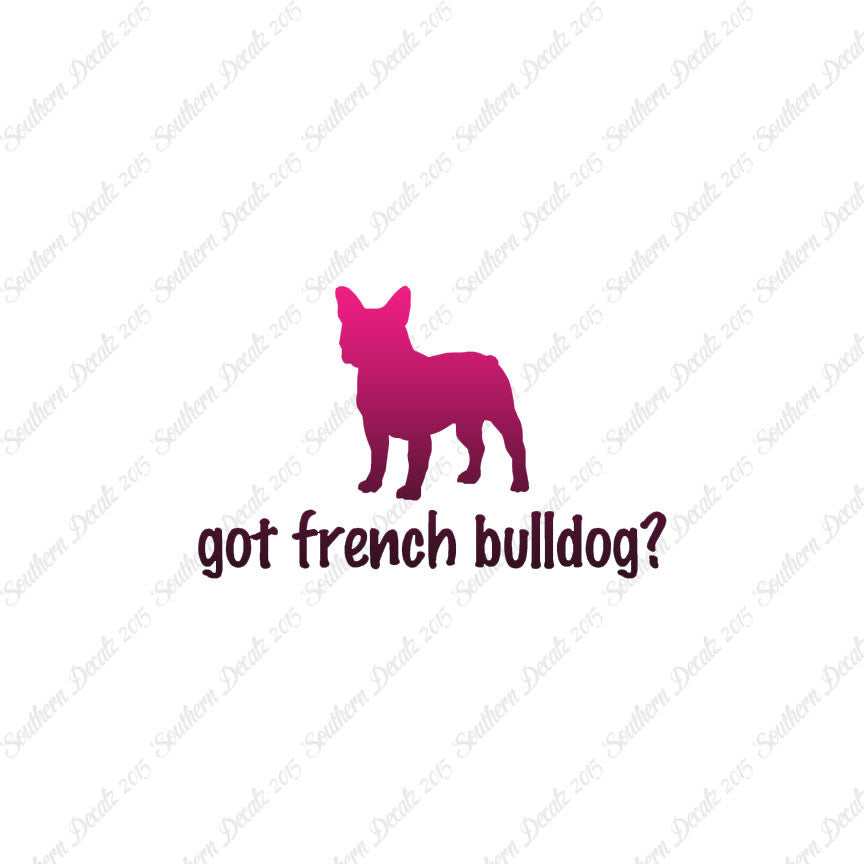 Got French Bulldog ? Dog Breed