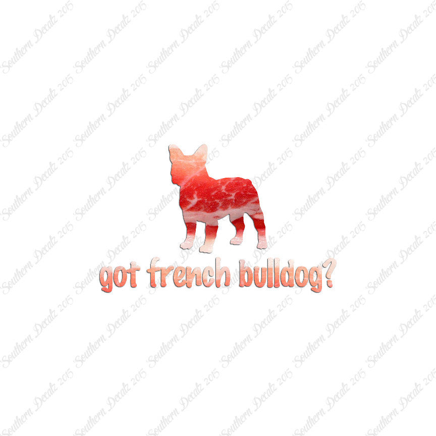 Got French Bulldog ? Dog Breed