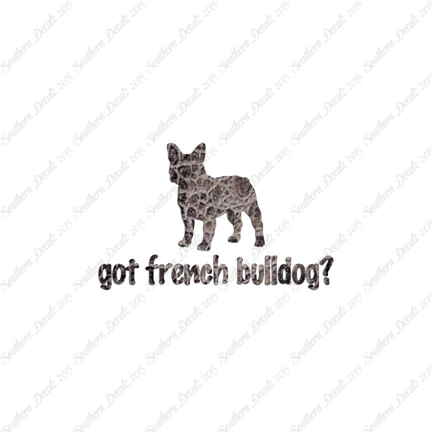 Got French Bulldog ? Dog Breed