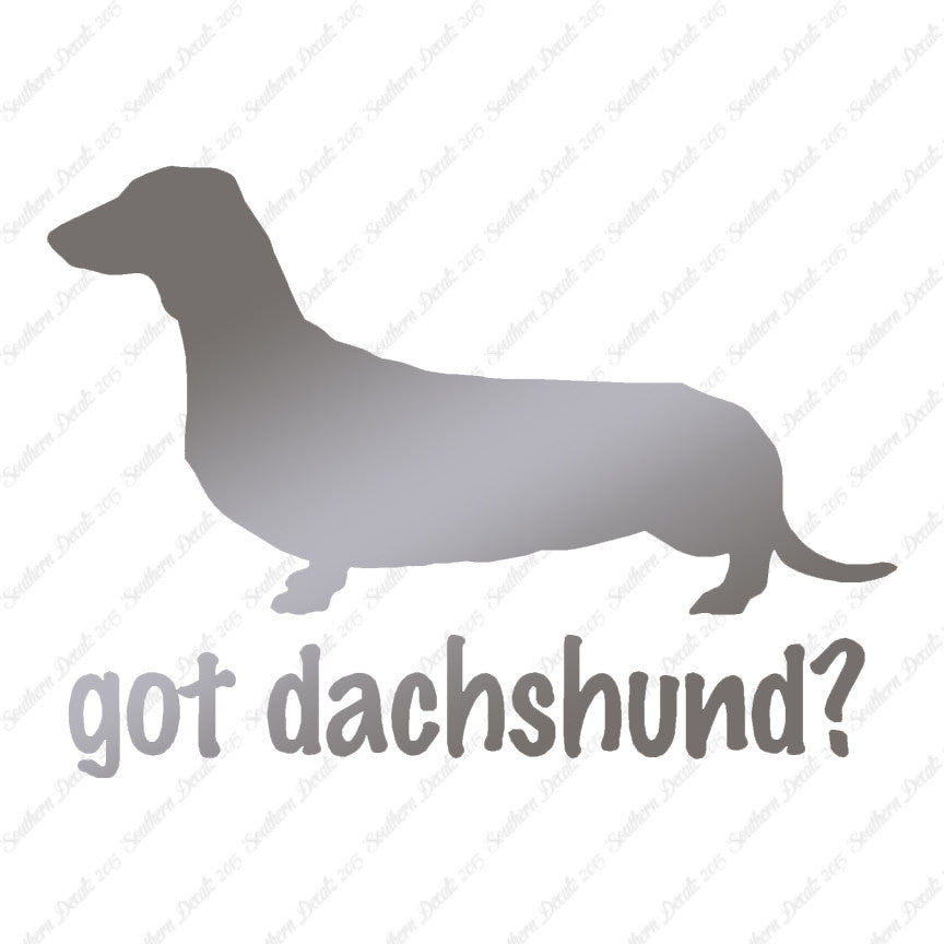 Got Dachshund ? Breed Dog