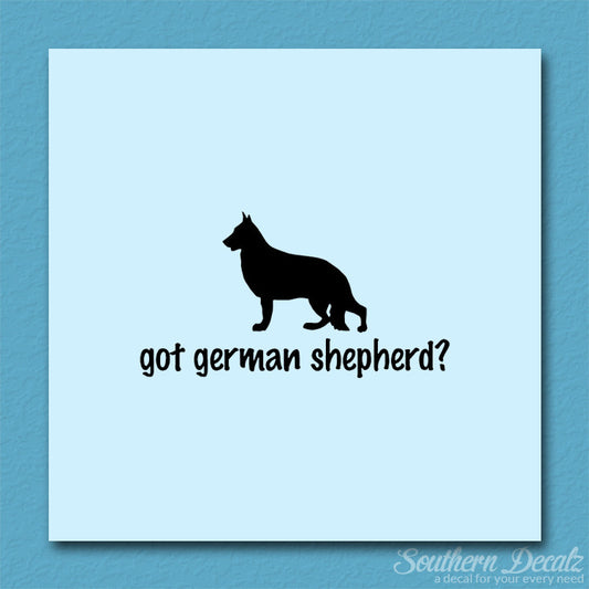 Got German Shepherd ? Dog Breed