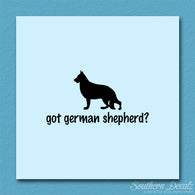 Got German Shepherd ? Dog Breed