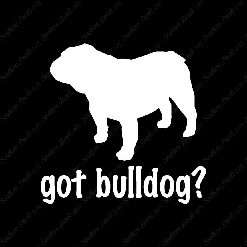 Got Bulldog ? Dog Breed