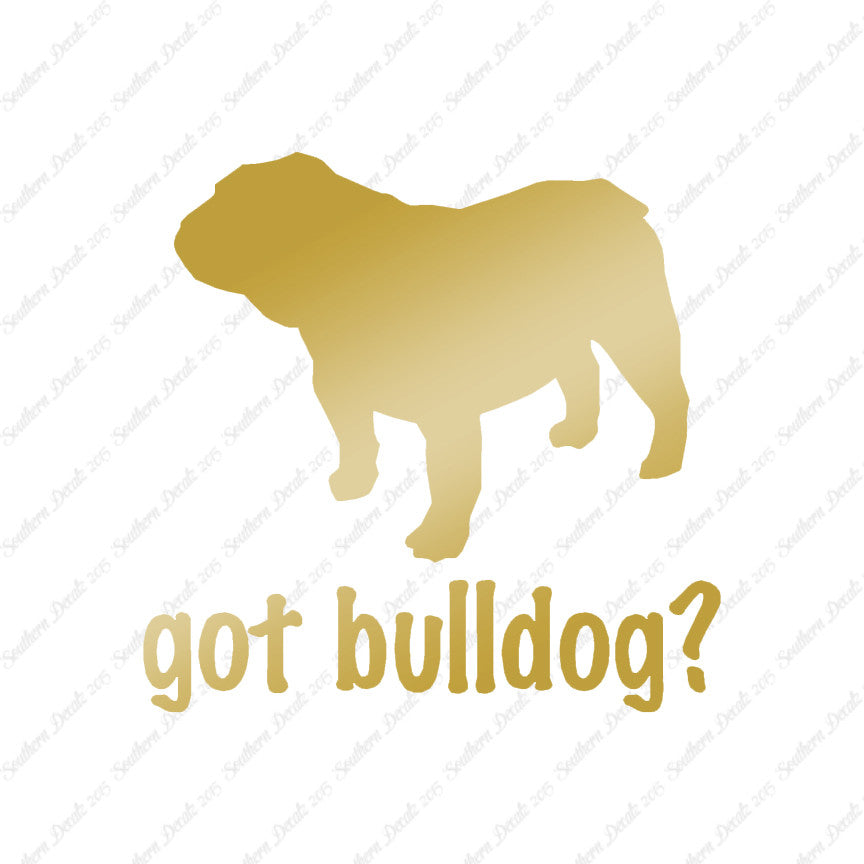 Got Bulldog ? Dog Breed