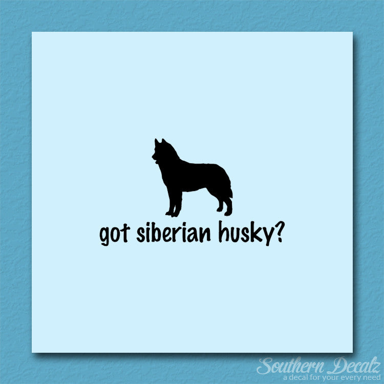 Got Siberian Husky ? Dog Breed