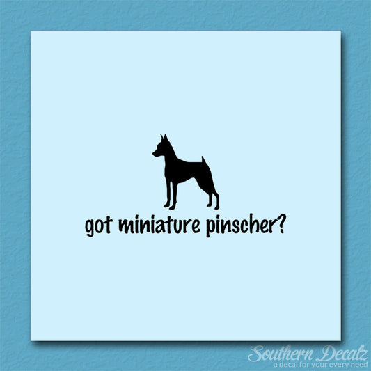 Got Miniature Pinscher ? Dog Breed