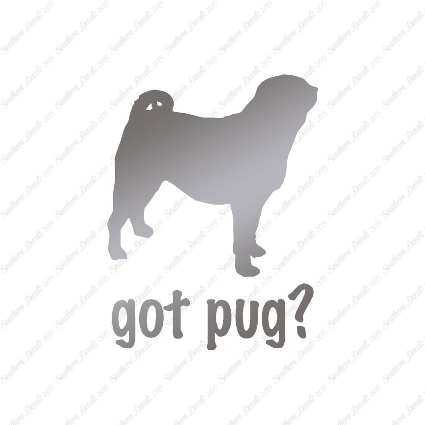 Got Pug ? Dog Breed