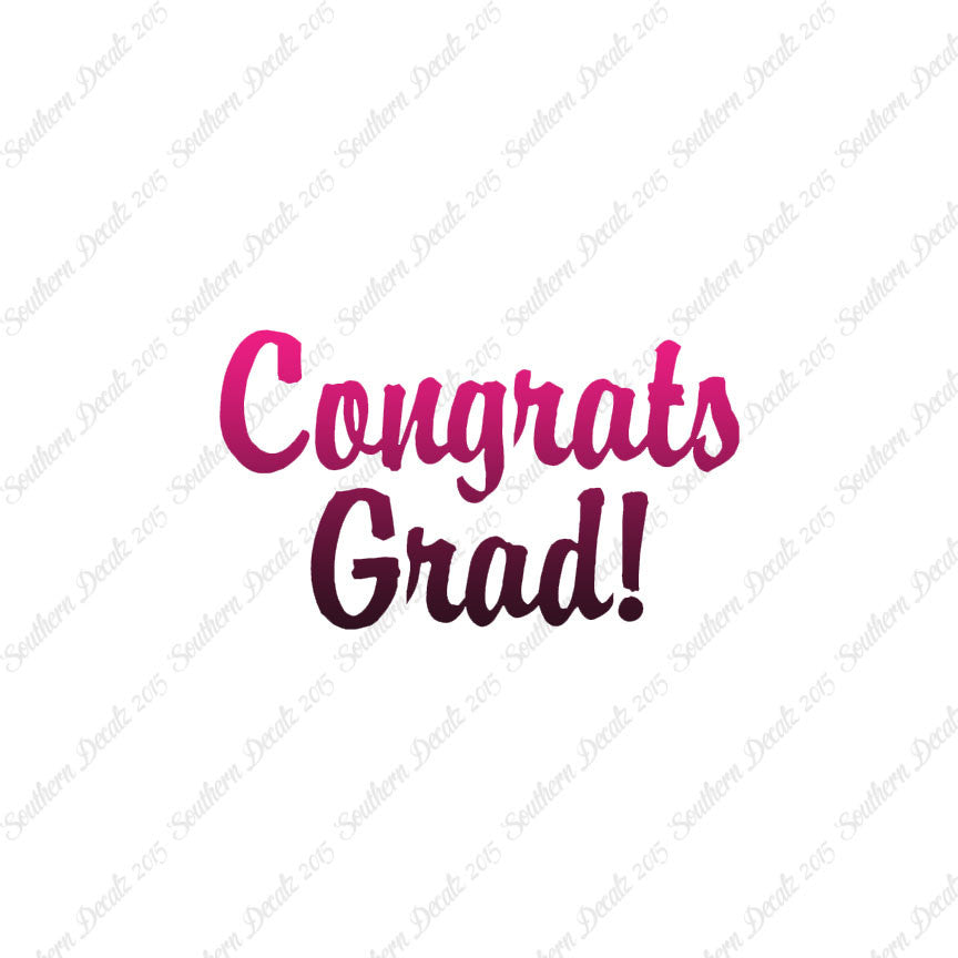 Congrats Grad Graduation