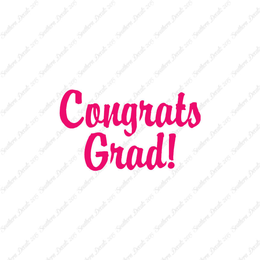 Congrats Grad Graduation