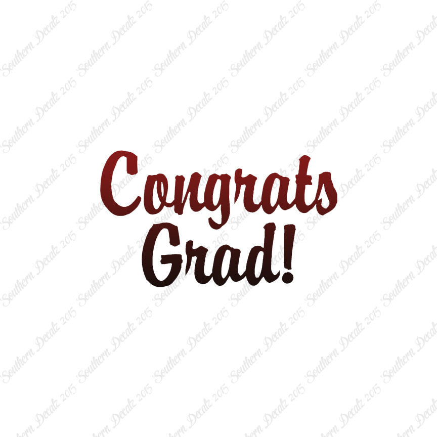 Congrats Grad Graduation
