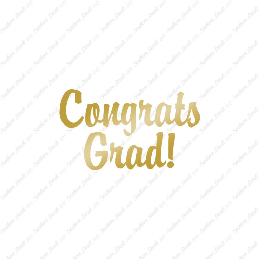 Congrats Grad Graduation