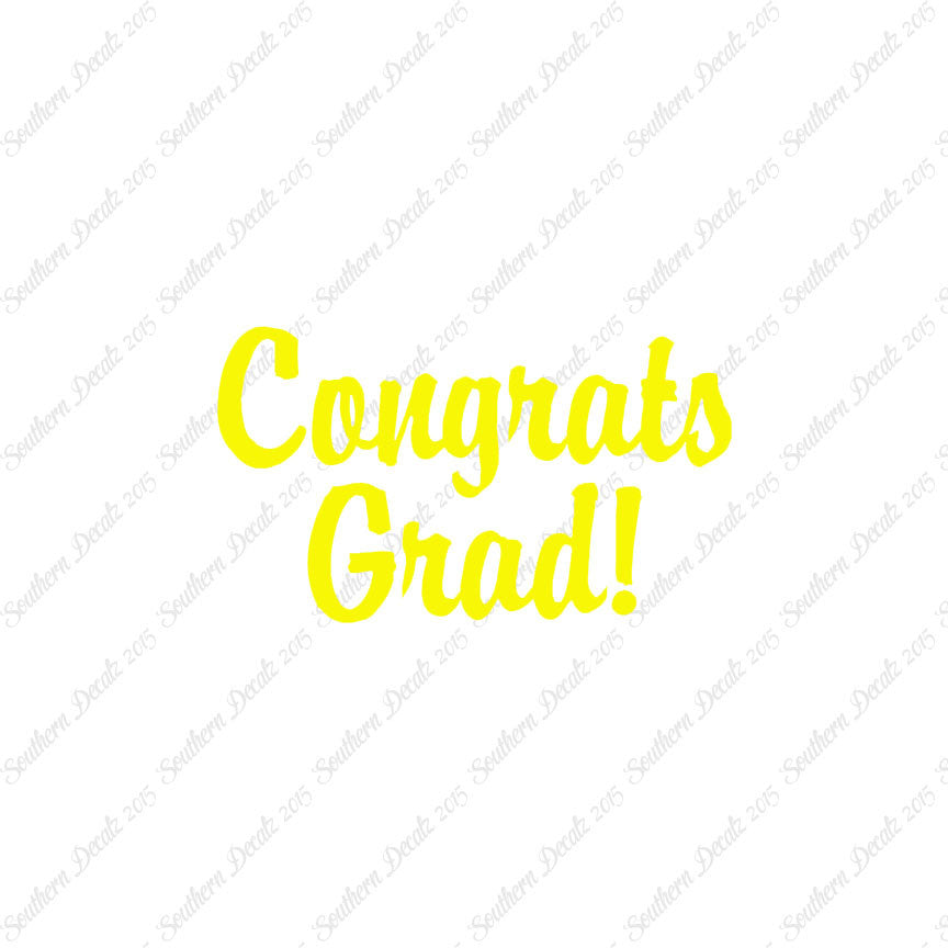 Congrats Grad Graduation