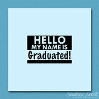 My Name Is Graduated