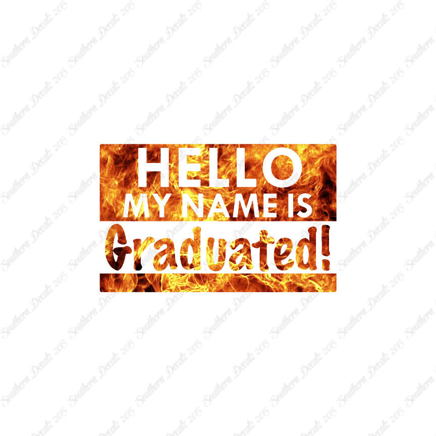 My Name Is Graduated