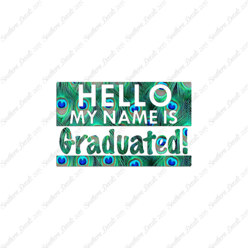 My Name Is Graduated
