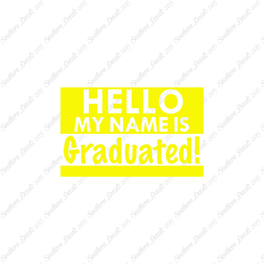 My Name Is Graduated