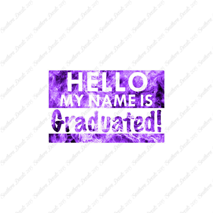 My Name Is Graduated