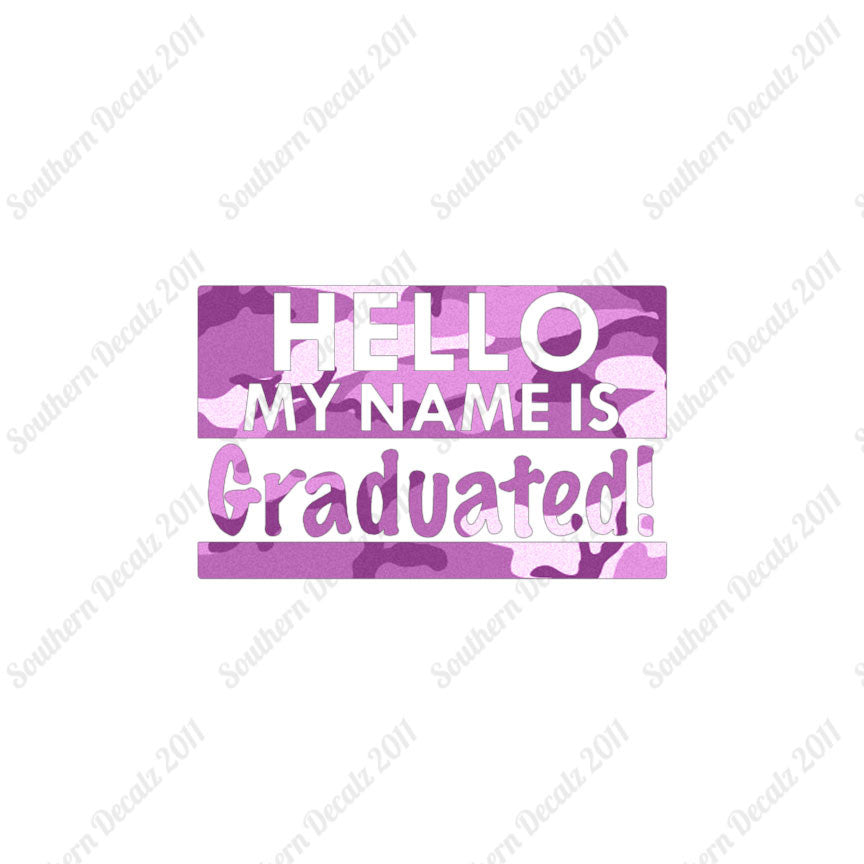 My Name Is Graduated