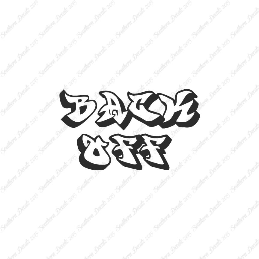 Back Off Text
