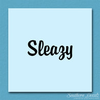 Sleazy Text