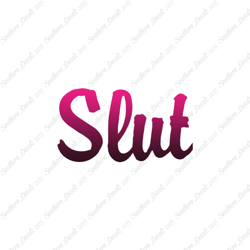 Slut Text