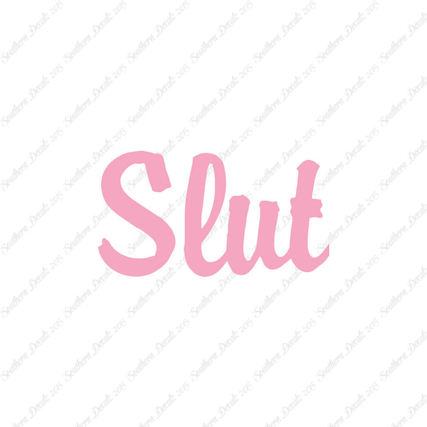 Slut Text