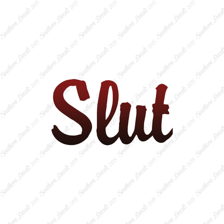 Slut Text
