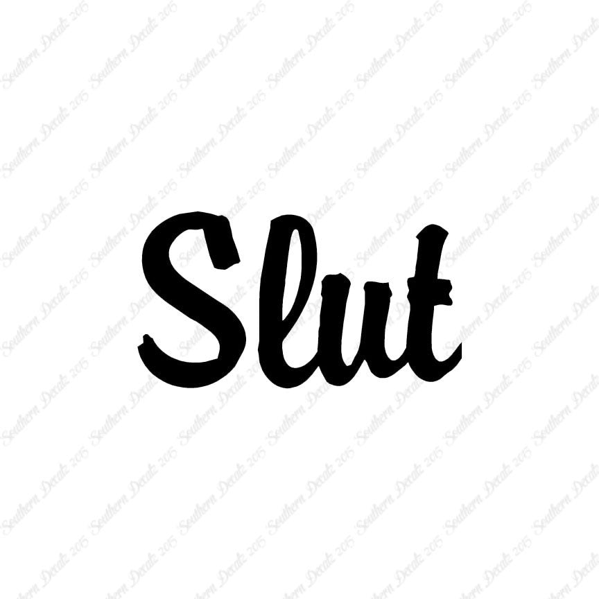 Slut Text
