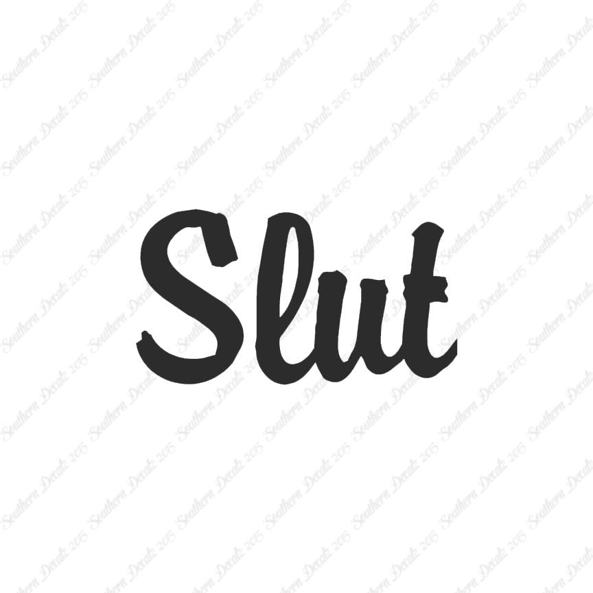 Slut Text