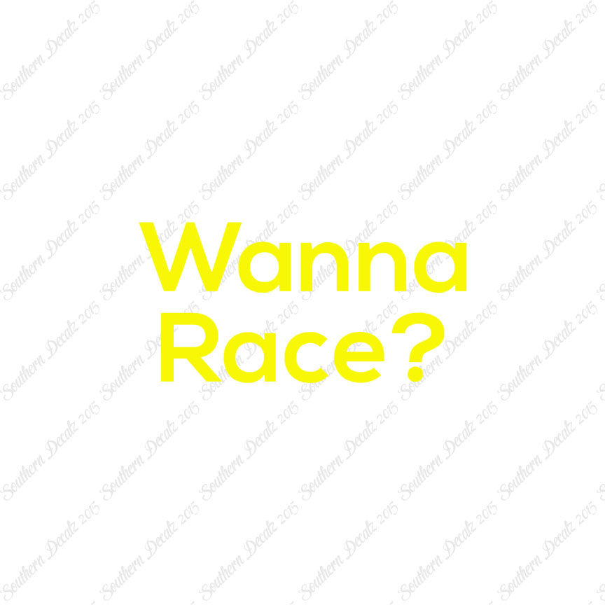 Wanna Race ?