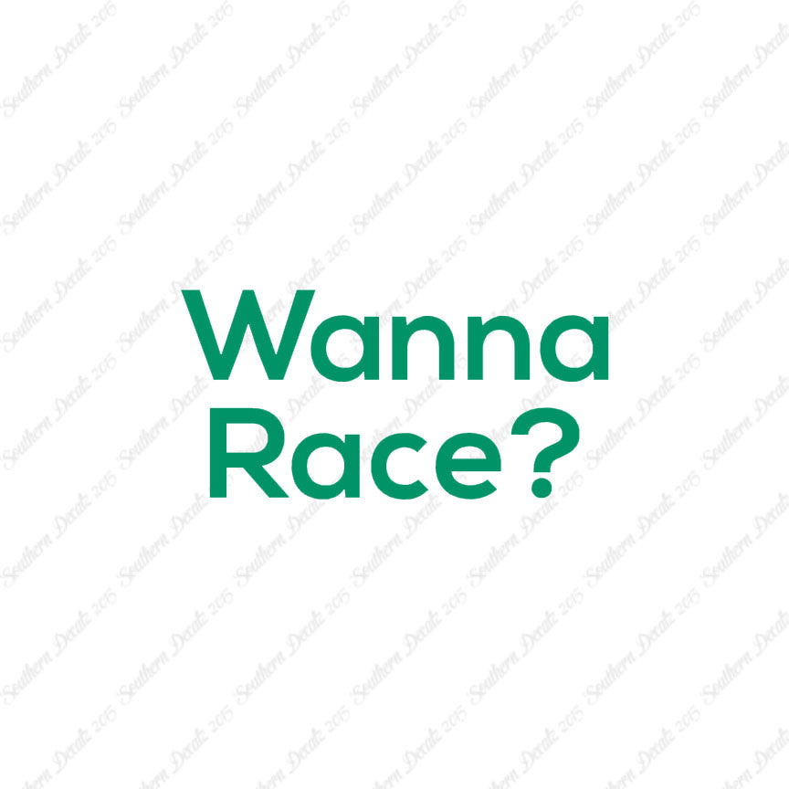 Wanna Race ?