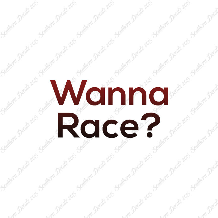 Wanna Race ?